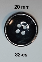 Zakógomb 32-es ( 20 mm) 4 lyukú, fekete, fényes, 16 Ft/db (100 db/cs) 